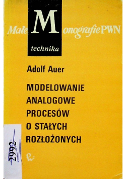 Modelowanie analogowe procesów o stałych rozłożonych