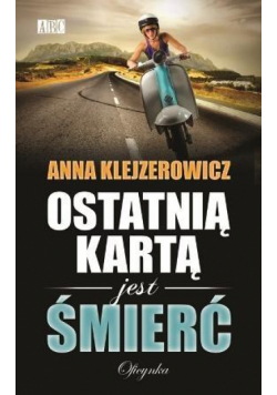 Ostatnią kartą jest śmierć w.2014