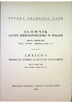 Słownik łaciny średniowiecznej w Polsce Tom VI Zeszyt 7