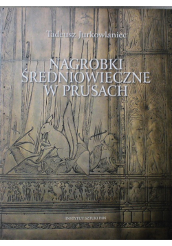 Nagrobki Średniowieczne W Prusach