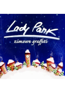 Lady Pank - Zimowe graffiti