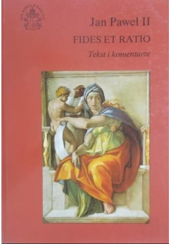 Fides et Ratio Tekst i komentarze