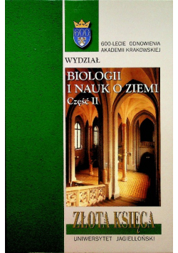 Złota księga wydziału biologii i nauk o ziemi część II