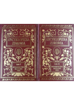 Encyklopedia zdrowia Tom I i II