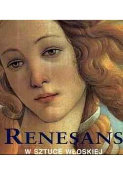Renesans w sztuce włoskiej