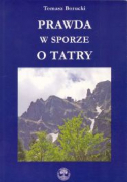 Prawda w sporze o tatry