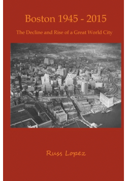 Boston 1945 - 2015