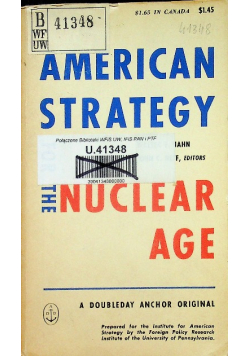 American Strategy for the Nuclear Age