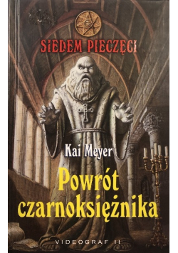Siedem pieczęci Tom 1 Powrót czarnoksiężnika