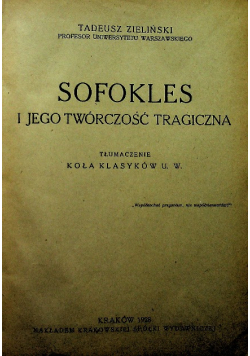 Sofokles i jego twórczość tragiczna / William Shakespeare około 1928 r.