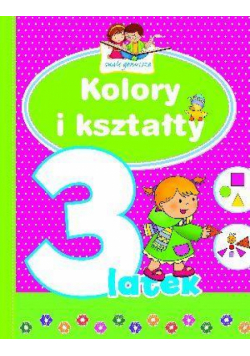 Mali geniusze - Kolory i kształty 3-latek