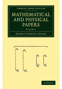 Mathematical and Physical Papers