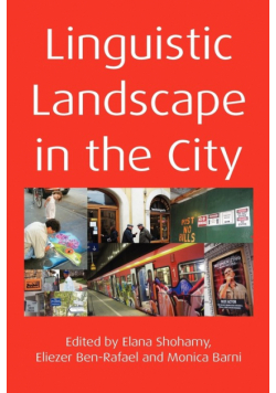 Linguistic Landscape in the City