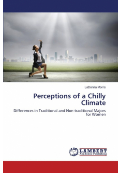 Perceptions of a Chilly Climate