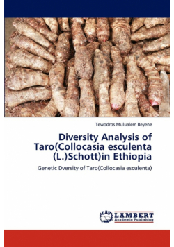 Diversity Analysis of Taro(Collocasia esculenta (L.)Schott)in Ethiopia