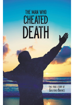 The Man Who Cheated Death