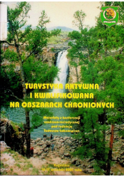 Turystyka aktywna i kwalifikowana na obszarach chronionych