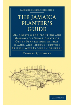 The Jamaica Planter's Guide