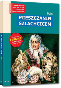 Mieszczanin Szlachcicem z oprac. GREG