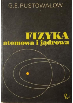 Fizyka atomowa i jądrowa
