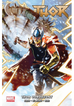 Thor odrodzony. Tom 1