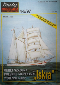 Mały modelarz nr 4 - 5 Okręt szkolny polskiej marynarki wojennej ORP Iskra