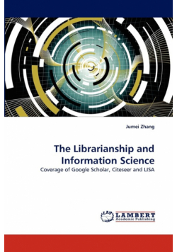 The Librarianship and Information Science