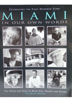 Miami In Our Own Words