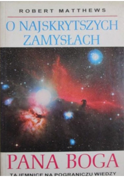O najskrytszych zamysłach Pana Boga
