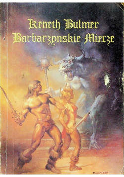 Barbarzyńskie miecze