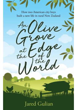 An Olive Grove at the Edge of the World