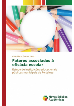 Fatores associados à eficácia escolar