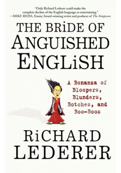 The Bride of Anguished English