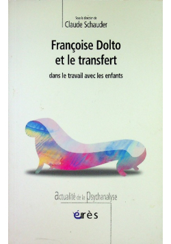 Françoise Dolto et le transfert