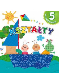 5 wyjmowanek. Kształty