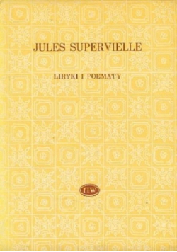 Supervielle Liryki i poematy