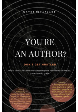 You're An Author? Don't Get Hustled.