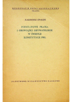 Podstawowe prawa i obowiązki obywatelskie w świecie konstytucji PRL