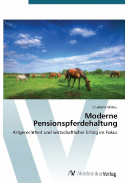 Moderne Pensionspferdehaltung