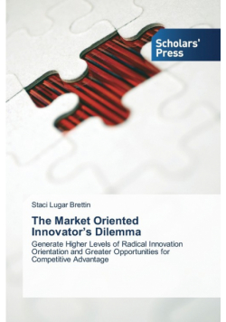 The Market Oriented Innovator's Dilemma