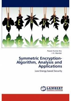 Symmetric Encryption-Algorithm, Analysis and Applications