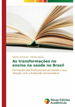 As transformações no ensino na saúde no Brasil