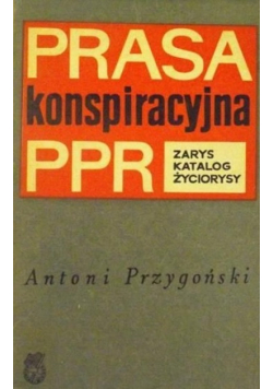 Prasa konspiracyjna PPR