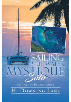 Sailing Blue Water Mystique Solo