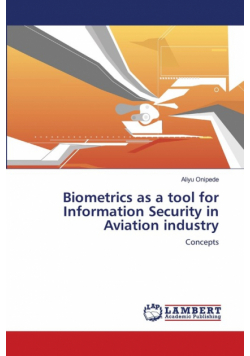 Biometrics as a tool for Information Security in  Aviation industry