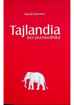 Tajlandia bez przewodnika