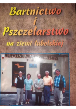 Bartnictwo i pszczelarstwo