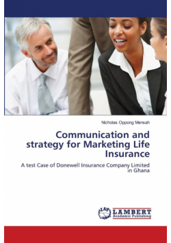 Communication and strategy for Marketing Life Insurance