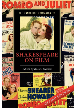 The Cambridge Companion to Shakespeare on Film