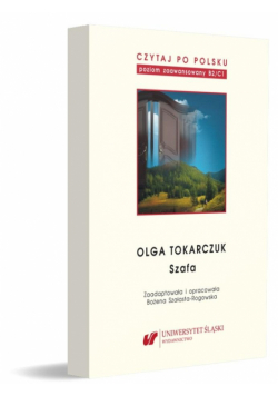 Czytaj po polsku T.10 Olga Tokarczuk: Szafa